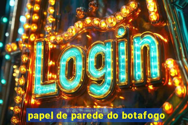 papel de parede do botafogo